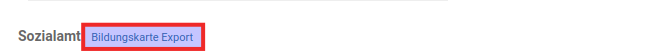 Bildungskarte Export Datei herunterladen Sozialamt